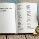 Synonyms of Beautiful Place