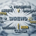 Synonyms-of-Shrewd
