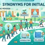 Synonyms-for-Initial